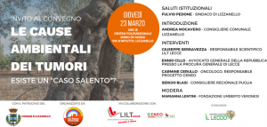 23/03 Lizzanello: Le cause ambientali dei tumori. Esiste un caso “Salento” ?