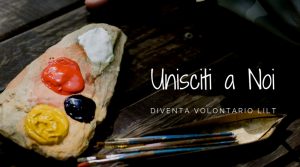 Volontariato LILT – ASSOCIATI A NOI !