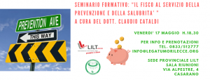 CASARANO VENERDI’ 17 – SEMINARIO FORMATIVO: “IL FISCO AL SERVIZIO DELLA PREVENZIONE E DELLA SALUBRITA’ ”