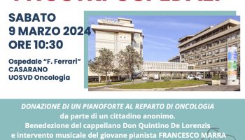 CASARANO, UN PIANOFORTE PER IL REPARTO DI ONCOLOGIA. LILT: “UMANIZZIAMO I NOSTRI OSPEDALI”