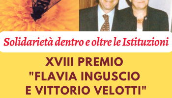 AL VIA LE CANDIDATURE PER IL 18° PREMIO LILT “INGUSCIO-VELOTTI”: SOLIDARIETÀ DENTRO E OLTRE LE ISTITUZIONI
