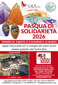 10ma ed.PASQUA DELLA SOLIDARIETA’ – SOSTIENI LA LOTTA AI TUMORI CON L’UOVO LILT LECCE