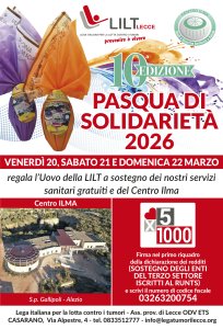 10ma ed.PASQUA DELLA SOLIDARIETA’ – SOSTIENI LA LOTTA AI TUMORI CON L’UOVO LILT LECCE