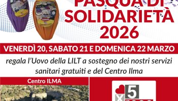 10ma ed.PASQUA DELLA SOLIDARIETA’ – SOSTIENI LA LOTTA AI TUMORI CON L’UOVO LILT LECCE
