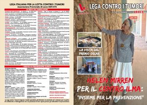 LA VISITA DI HELEN MIRREN AL CENTRO ILMA: “INSIEME PER LA PREVENZIONE”. IN COPERTINA SUL N.129 DELLA RIVISTA LILT LECCE